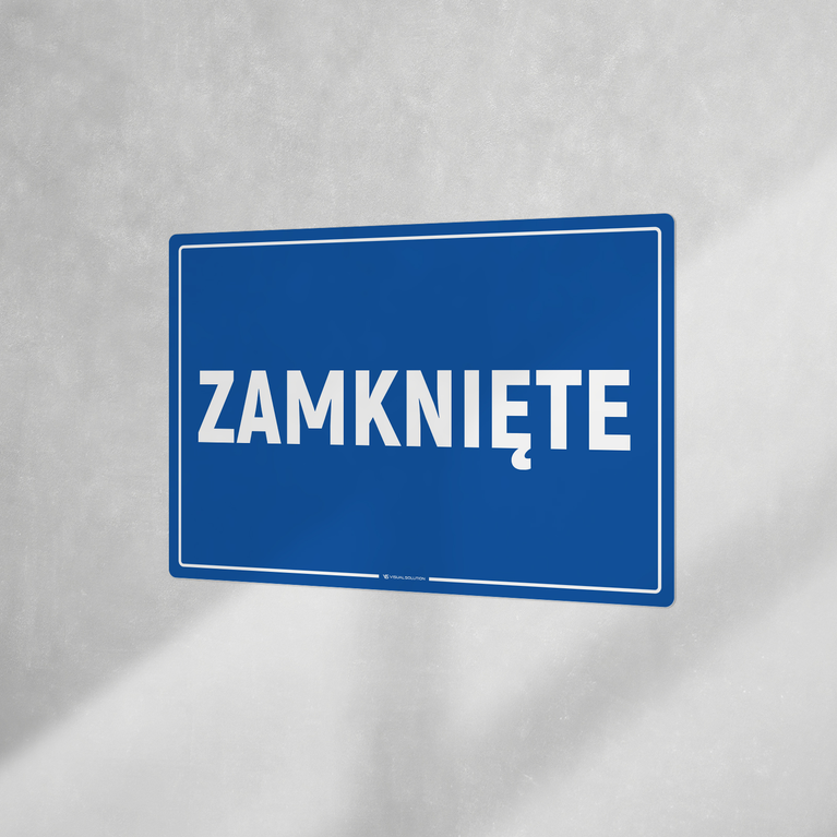 Tabliczka informacyjna: Zamknięte