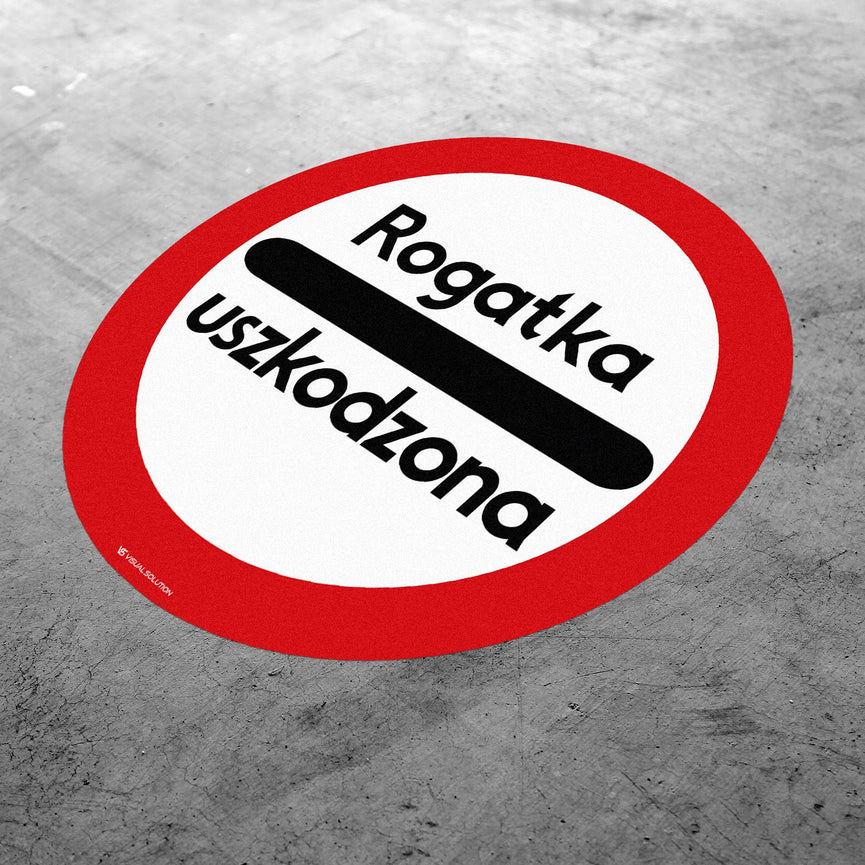 Naklejka Podłogowa BHP: "Rogatka uszkodzona" (B-32b)