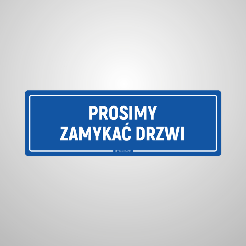 Naklejka na Drzwi: Prosimy Zamykać Drzwi – 5szt