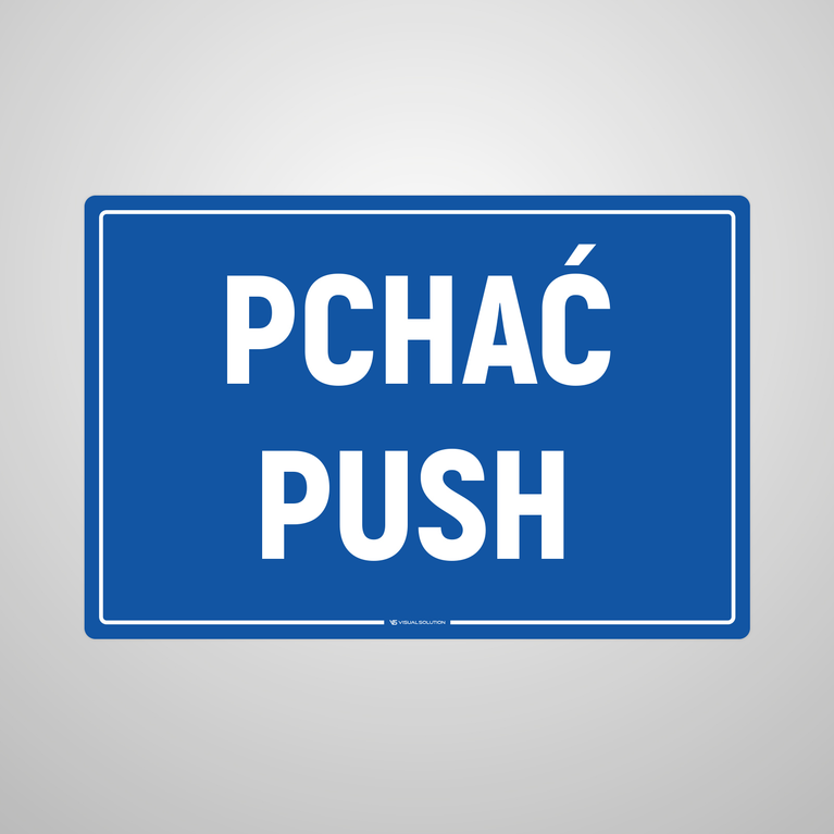 Naklejka informacyjna: Pchać / Push