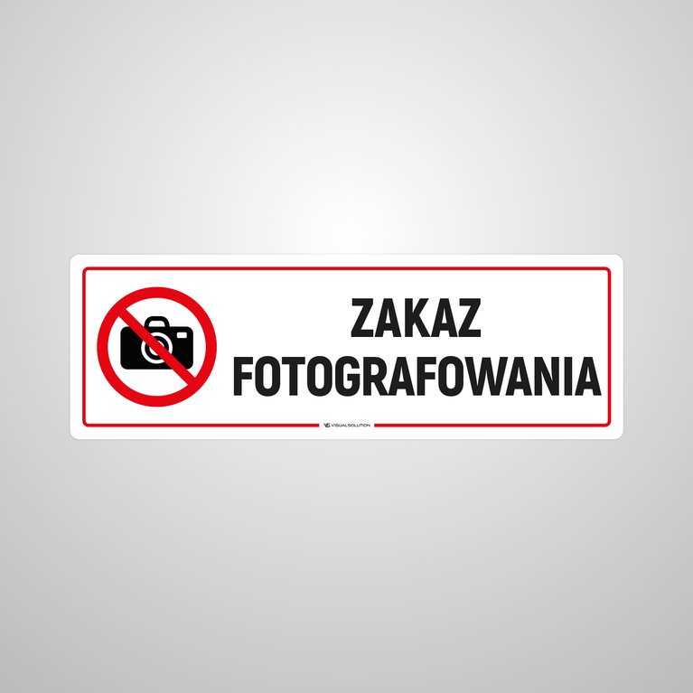 Tabliczka informacyjna: Zakaz Fotografowania