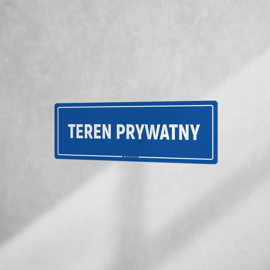 Tabliczka informacyjna: Teren Prywatny