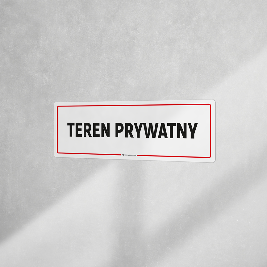 Tabliczka informacyjna: Teren prywatny