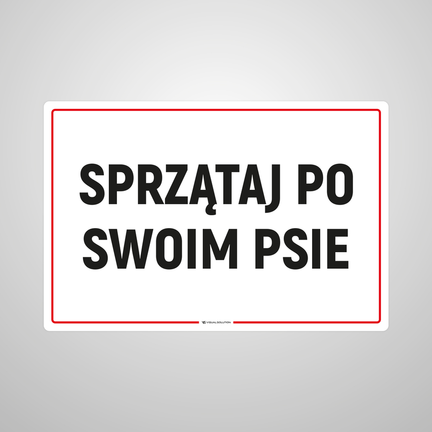 Naklejka informacyjna: Posprzątaj po swoim psie